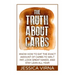 The Truth About Carbs: Know How to Eat The Exact Amount of Carbs to Melt Fat, Look Great Naked, and Stay Lean All Year