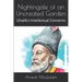 Nightingale of an Uncreated Garden: Ghalib's Intellectual Concerns