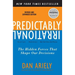 Predictably Irrational, Revised and Expanded Edition: The Hidden Forces That Shape Our Decisions