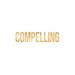 Compelling