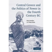 Central Greece and the Politics of Power in the Fourth Century BC