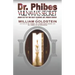 Dr. Phibes Vulnavia's Secret: Book III.V Of The Cult-Classic Dr. Phibes Series
