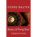Basics of Feng Shui: A Beginner's Guide