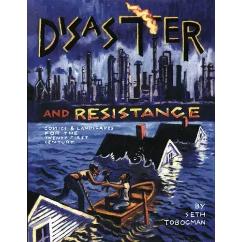 Disaster and Resistance: Comics and Landscapes for the 21st Century