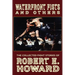 Waterfront Fists and Others: The Collected Fight Stories of Robert E. Howard