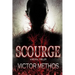 Scourge - A Medical Thriller