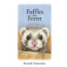 Fuffles the Ferret