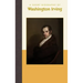 A Short Biography of Washington Irving