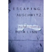 Escaping Auschwitz: A Culture of Forgetting