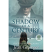 Shadow of a Century