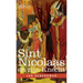 Sint Nicolaas en zijn Knecht