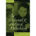 The Holocaust and Historical Methodology
