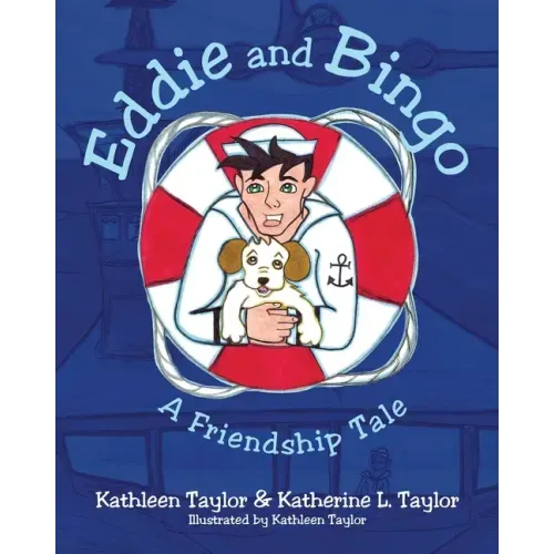 Eddie and Bingo: A Friendship Tale