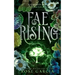 Fae Rising: A Royal Romantic Fantasy