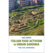 Italian Food Activism in Urban Sardinia: Place, Taste, and Community