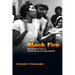 Black Fire: One Hundred Years of African American Pentecostalism