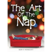 The Art of The Nap