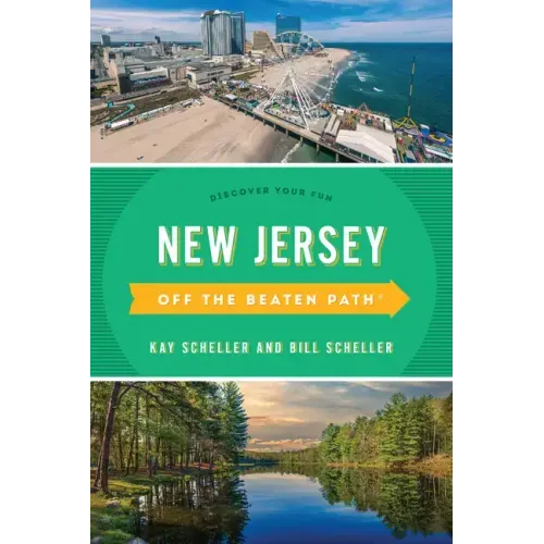 New Jersey Off the Beaten Path(r): Discover Your Fun