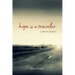 Hope Is a Traveler: A Collection of Poems