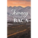 Journey Through Baca: Poetic Characterisations
