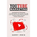 Youtube Marketing: Use Marketing Strategies for Make Money Online With Youtube (Learn the Video Content Marketing Secrets and How to Star