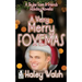 A Very Merry Foxemas: A Skyler Foxe & Friends Holiday Novella