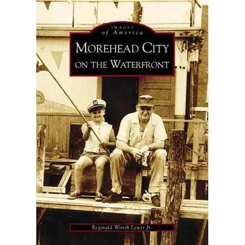 Morehead City on the Waterfront