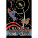The Life and Adventures of Santa Claus by L. Frank Baum, Fantasy