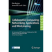 Collaborative Computing: Networking, Applications and Worksharing: 4th International Conference, Collaboratecom 2008, Orlando, Fl, Usa, November 13-16