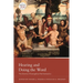 Hearing and Doing the Word: The Drama of Evangelical Hermeneutics