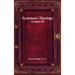 Systematic Theology Volume III