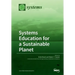 Systems Education for a Sustainable Planet