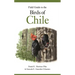 Field Guide to the Birds of Chile