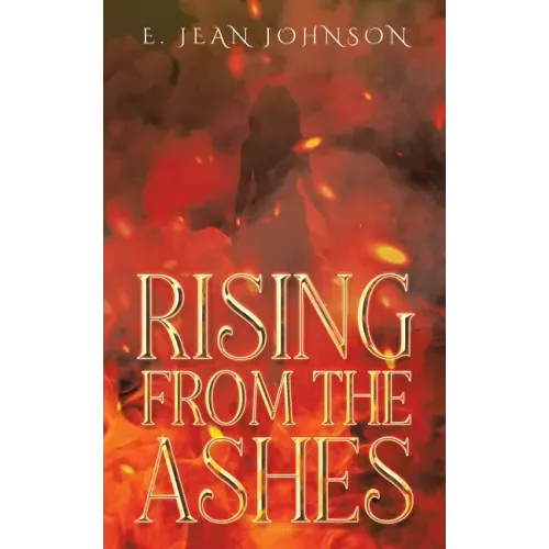 Rising From The Ashes