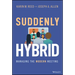 Suddenly Hybrid: Managing the Modern Meeting