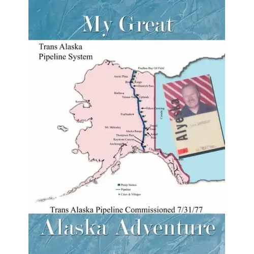 My Great Alaska Adventure