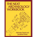 The Next Archaeology Workbook