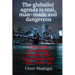 The globalist agenda is real, man-made and dangerous: The great friendship between the Great Reset and the Covid-19
