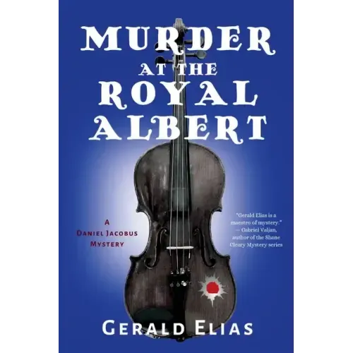 Murder at the Royal Albert: A Daniel Jacobus Mystery