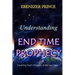 Understanding End Time Prophecy
