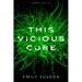 This Vicious Cure