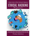 Ethical Hacking Beginner: A Step by Step Guide to Ethical Hacking and Protect Your Family (Ultimate Guide to Ethical Hacking for Beginners)