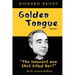 Golden Tongue: Helen Brach "Candy" Heiress and "The innocent man that killed her?" Treat a Lady like a Queen... and she will Love You, forever...