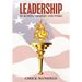 Leadership: In Action, Thought and Word