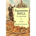 Emancipation Hell: The Tragedy Wrought by Lincoln's Emancipation Proclamation