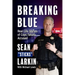Breaking Blue: Real Life Stories of Cops Falsely Accused