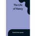 The Life of Nancy