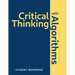 Critical Thinking With Algorithms: Student Workbook