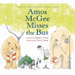 Amos McGee Misses the Bus