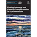 Risking Intimacy and Creative Transformation in Psychoanalysis